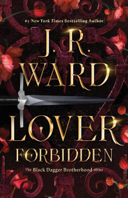 Lover Forbidden - 9781982179977 by J.R. Ward, 9781982179977
