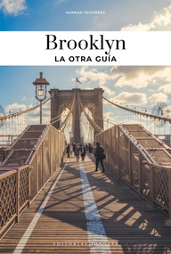 BROOKLYN - LA OTRA GUÍA (Spanish Edition) by Hannah Frishberg, 9782387150158