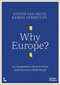 Why Europe? (An Integration History From A(denauer) to Z(elenskyy)) - 9789059962392 by Steven Hecke, Kamiel Vermeylen, 9789059962392