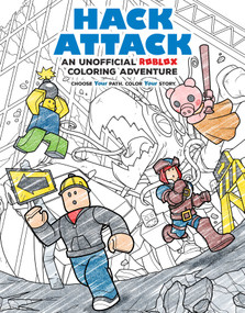 Hack Attack (An Unofficial Roblox Coloring Adventure) by Chris Ruz, 9798337401775