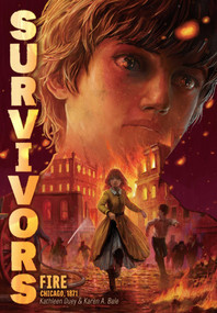 Fire (Chicago, 1871) - 9798347101115 by Kathleen Duey, Karen A. Bale