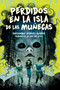 Perdidos en la isla de las Muñecas (Lost on Doll Island) (Spanish Edition) by Cassandra Ramos-Gomez, Eida Del Risco, 9798347101603