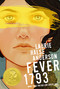 Fever 1793 - 9798347106646 by Laurie Halse Anderson