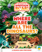 Where Are All the Dinosaurs? by Peter Curtis, 9798347108060