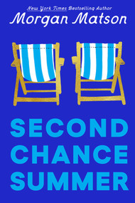Second Chance Summer - 9798347108619 by Morgan Matson
