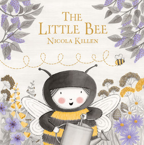 The Little Bee by Nicola Killen, Nicola Killen, 9798347109197