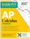 AP Calculus Premium, 2027: Prep Book with 12 Practice Tests + Comprehensive Review + Online Practice (Barron's AP Prep) by David Bock, Dennis Donovan, Shirley O. Hockett, 9798349700750