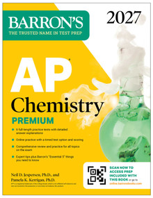 AP Chemistry Premium, 2027: Prep Book with 6 Practice Tests + Comprehensive Review + Online Practice by Neil D. Jespersen, Pamela Kerrigan, 9798349701436