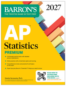 AP Statistics Premium, 2027: 9 Practice Tests + Comprehensive Review + Online Practice by Martin Sternstein, 9798349701566