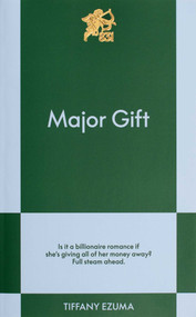 Major Gift (An 831 Stories Romance) by Tiffany Ezuma, 9798893311426