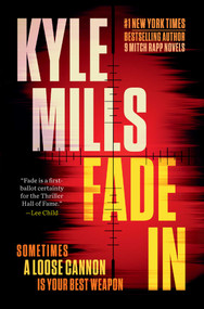 Fade In (A Thriller) - 9798893311792 by Kyle Mills, 9798893311792