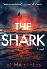 The Shark (A Novel) by Emma Styles, 9798897101153