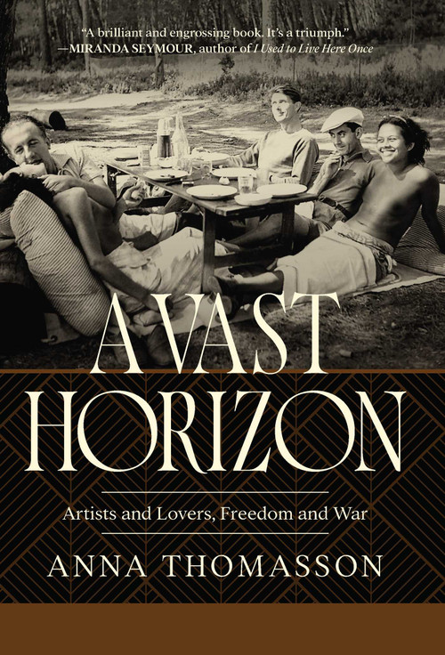 A Vast Horizon (Artists and Lovers, Freedom and War) by Anna Thomasson, 9798897101528
