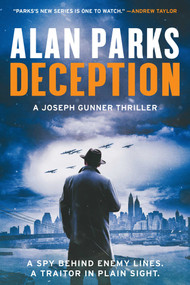 Deception (A Joseph Gunner Thriller) by Alan Parks, 9798897101566