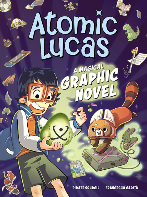 Atomic Lucas (A Magical Graphic Novel) by Pirate Sourcil, Francesca CaritÃ , Rebecca Potters, 9798881601720