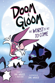 Doom & Gloom (The Worst Is Yet to Come) - 9798881602017 by Jane Walker, Darin Henry, Jane Walker