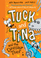 Tuck and Tina and the Dinosaur Thief by Jess Brallier, Jack Keely, 9798881602086