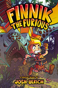 Finnik the Furious (An Original Graphic Novel) - 9798881604110 by Josh Ulrich, 9798881604110