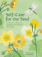 Self-Care for the Soul (111 Exercises, Rituals & Invitations for Spiritual Well-Being) by Tanya Carroll Richardson, 9798881606602