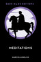 Dark Mode: Meditations by Marcus Aurelius, 9798881610357