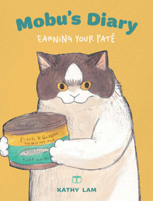 Mobu's Diary (Earning Your Paté) by Kathy Lam, Kevin Wang, Cindy Ko, 9798881610456