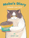Mobu's Diary (Earning Your Paté) by Kathy Lam, Kevin Wang, Cindy Ko, 9798881610456