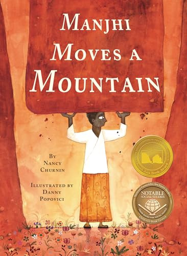 Manjhi Moves a Mountain by Nancy Churnin, Danny Popovici, 9781939547347
