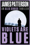 Violets Are Blue - 9780316606738 by James Patterson, 9780316606738