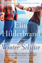 Winter Solstice (A Novel) by Elin Hilderbrand, 9780316607414