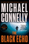 The Black Echo by Michael Connelly, 9780316608237