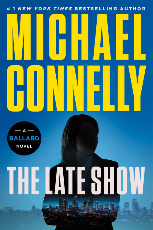 The Late Show - 9780316608244 by Michael Connelly, 9780316608244