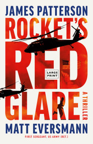 Rocket's Red Glare (A Thriller) - 9780316608565 by James Patterson, Matt Eversmann, 9780316608565