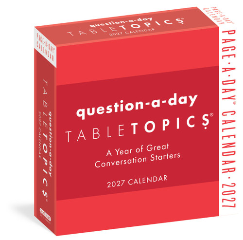 TableTopics® Question-A-Day Page-A-Day® Calendar 2027 (A Year of Great Conversation Starters) by Workman Calendars, 9781523534630