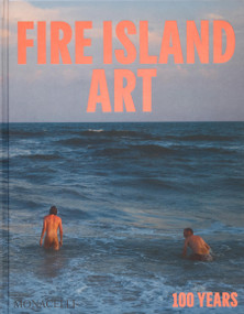 Fire Island Art (100 Years) by John Dempsey, 9781580936712