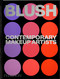 Blush (Contemporary Makeup Artists) by Phaidon Editors, Linda Evangelista, Alistair O'Neill, 9781837291212
