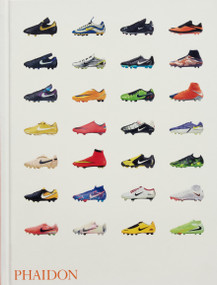 Nike Football Boots by Caleb Azumah Nelson, Thomas Turner, Eleanor Watson, Claudia Cándano de la Peza, 9781837291496