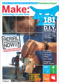 MAKE (Technology on Your Time) by Mark Frauenfelder, Mark Frauenfelder, 9780596009229