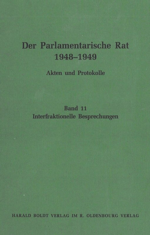 Interfraktionelle Besprechungen (German Edition) by Michael F. Feldkamp, 9783486562798