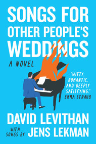Songs for Other People's Weddings (A Novel) - 9781419778131 by David Levithan, Jens Lekman, 9781419778131