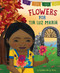 Flowers for Tía Luz María by Cynthia De La Torre, Cynthia De La Torre, 9780063353992