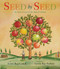 Seed by Seed (The Legend and Legacy of John "Appleseed" Chapman) - 9780061455179 by Esme Raji Codell, Lynne Rae Perkins, 9780061455179