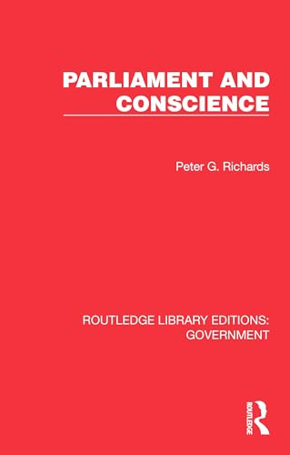 Parliament and Conscience by Peter G. Richards, 9781032782775