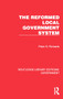 The Reformed Local Government System by Peter G. Richards, 9781032782911