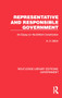 Representative and Responsible Government (An Essay on the British Constitution) by A H Birch, 9781032784021