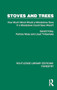 Stoves and Trees (How Much Wood Would a Woodstove Save If a Woodstove Could Save Wood?) - 9781032767369 by Gerald Foley, Patricia Moss, Lloyd Timberlake, 9781032767369