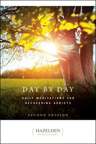 Day by Day (Daily Meditations for Recovering Addicts, Second Edition) by Anonymous, 9781568382340