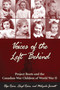 Voices of the Left Behind (Project Roots and the Canadian War Children of World War II) by Olga Rains, Lloyd Rains, Melynda Jarratt, 9781550025859