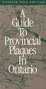 Discover Your Heritage (A Guide to Provincial Plaques in Ontario) by Mary Ellen Perkins, 9780920474501