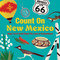 Count On New Mexico (Baby's First Book About The Land of Enchantment) by Nicole LaRue, 9781423669777