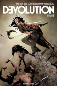 Devolution - 9781524100285 by Rick Remender, Jonathan Wayshak, Jae Lee, 9781524100285
